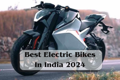7 Best Electric Bikes In India in 2024
